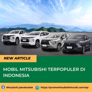 Mobil Mitsubishi Terpopuler
