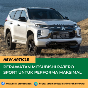 Perawatan Mitsubishi Pajero