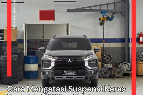 Cara Mengatasi Suspensi Keras Pada Mobil Mitsubishi Cara mengatasi suspensi keras