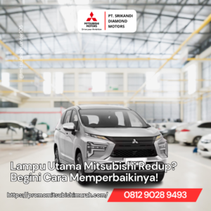 Lampu Mitsubishi Redup