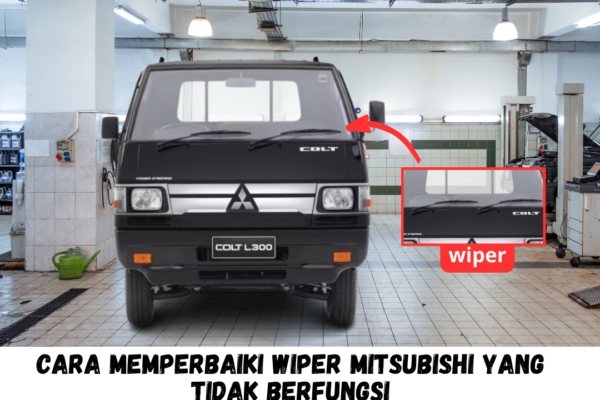 Cara Memperbaiki Wiper Mitsubishi Yang Tidak Berfungsi Cara Memperbaiki Wiper