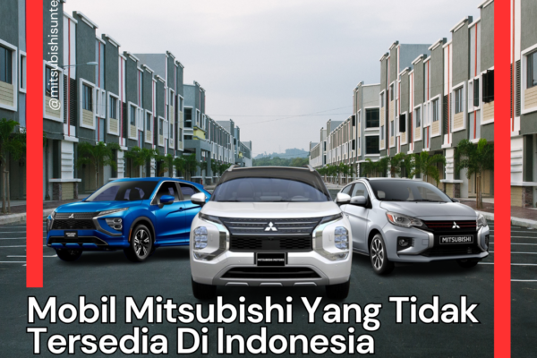 Mobil Mitsubishi Yang Tidak Tersedia Di Indonesia Mobil Mitsubishi