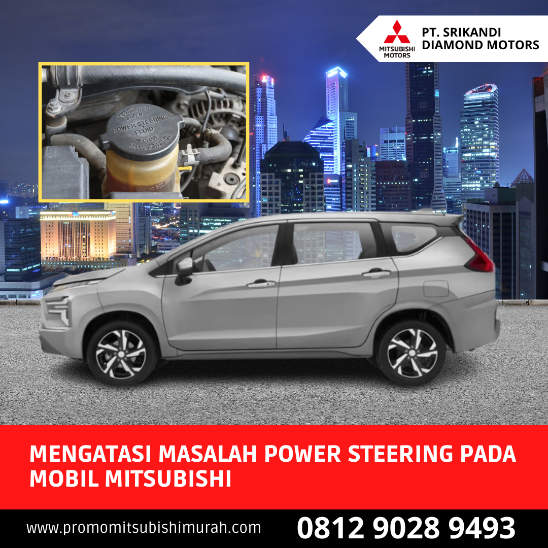 Mengatasi Masalah Power Steering