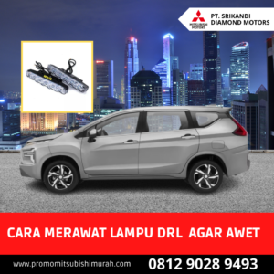 cara merawat lampu drl