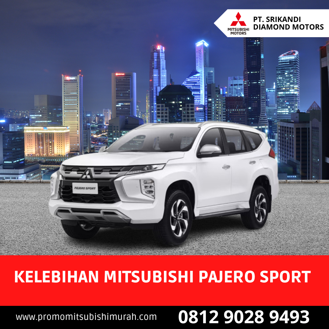 kelebihan mitsubishi pajero sport