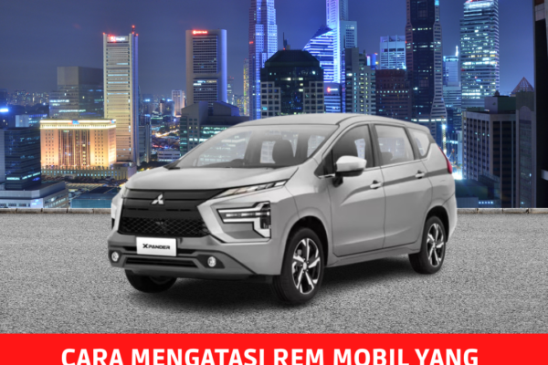 Cara Mengatasi Rem Mobil yang Tidak Pakem Cara Mengatasi Rem Mobil