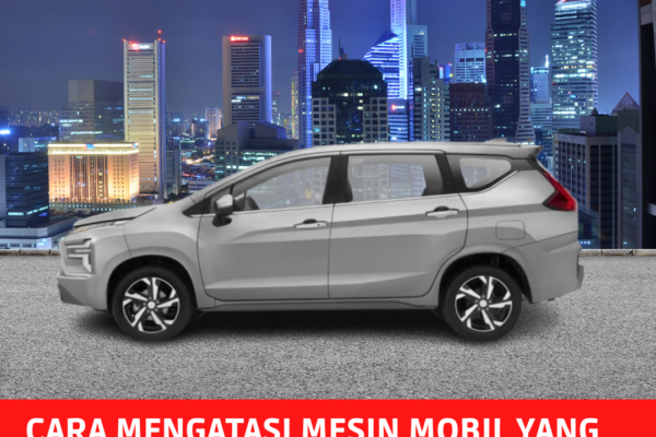 Cara Mengatasi Mesin Mobil yang Sulit Dinyalakan Cara mengatasi mesin mobil