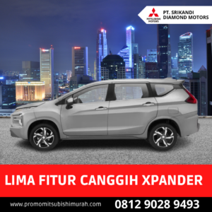 Lima Fitur Canggih Xpander