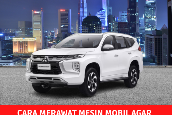 cara merawat mesin mobil