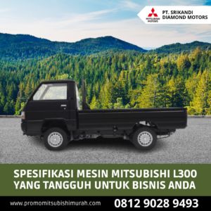 Spesifikasi Mesin Mitsubishi L300