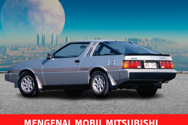 Mengenal Mobil Mitsubishi Klasik Yang Kini Naik Daun Mengenal Mobil Mitsubishi Klasik